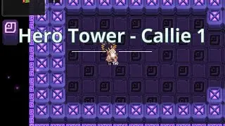 Guardian Tales - Hero Tower - Callie 1