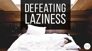 6 Ways To Defeat Your Laziness | The Financial Diet