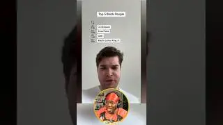 Top 5 Black People PT.2