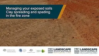 Managing your exposed soils: Clay spreading and spading in the fire zone