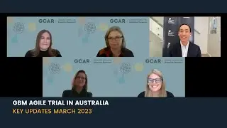 GBM AGILE TRIAL IN AUSTRALIA - Key updates, March 2023