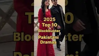 Top 10 Pakistan dramas #2025 #pakistanidrama