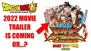 Dragon Ball Super 2022 Movie Trailer Coming Soon or...?