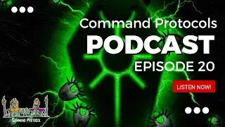 Command Protocols Podcast - Episode 20 - What in Oblivion is that!?