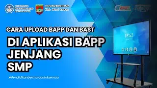 CARA UPLOUG BAPP BANTUAN IFP DI APLIKASI BAPP I JENJANG SMP