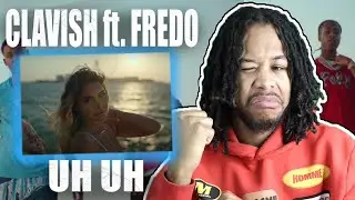 Clavish feat. Fredo - Uh Uh (Official Video) REACTION