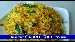 CarrotRice | Healthy Carrot rice recipe | Easy Lunch box recipes by SMD Foods