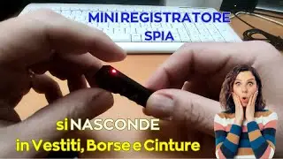 Mini registratore Spia e microspia ad attivazione vocale da nascondere nei Vestiti, Borse e Cinture