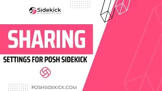 Posh Sidekick - Sharing Settings - Share Your Poshmark Closet