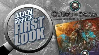 Court of the Dead: Mourners Call (Project Raygun) First Look by Man Vs Meeple