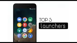 Top 5 best launcher for android | January 2017