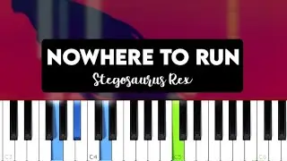 Stegosaurus Rex - Nowhere To Run (Piano Tutorial)
