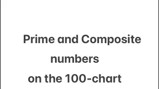 Prime and composite numbers on the 100-chart