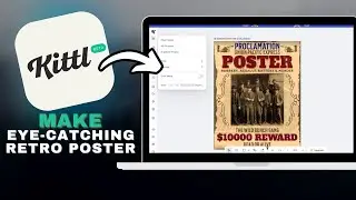 How to Make Eye-Catching Retro Posters with Kittl Templates in SECONDS!