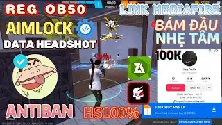AIMLOCK 360 ĐỘ OB50 | ANTIBAN | UY T&Iacute;N CHỈ C&Oacute; THỂ L&Agrave; THIỆN 💯💯💯💯💯