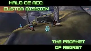 Halo CE MCC Modded - Custom Mission: The Prophet Of Regret