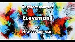 Elevation I - abstract paintings