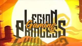 Official Intro (2021) - Legion & Princess Gaming | Welcome |