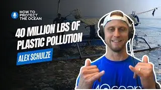 4ocean Alex Schulze Ocean Plastic Pollution