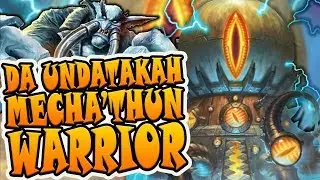 Da Undatakah Mecha'Thun Warrior | Rise of Shadows | Hearthstone