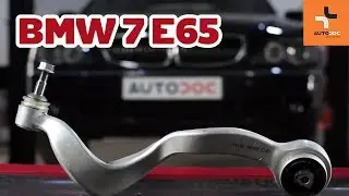 How to change front upper arm BMW 7 E65 TUTORIAL | AUTODOC