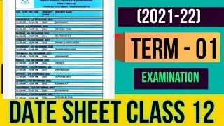 CLASS 12 | TERM 1 | DATE SHEET | DECEMBER 2021