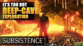 How To Explore the DEEP CAVE | Subsistence Gameplay Alpha 57 | S3 EP30
