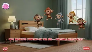 🐒 Five Monkeys Jumping on the Bed-  Nursery Rhymes for kids Song