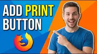 How To Add Print Button In Mozilla Firefox [Easy Toolbar Guide]
