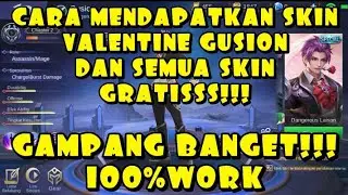 #VIRAL CARA MENDAPATKAN SKIN VALENTINE GUSION - MOBILE LEGEND BANG BANG