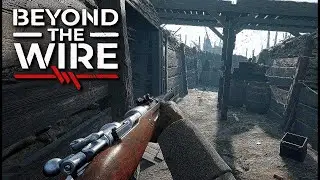 BEYOND THE WIRE // WW1 50v50 FPS // First Look