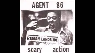 AGENT 86 - Protect The Earth + Scary Action EPs 1983/1985