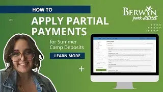 How to Apply Partial Payments for Summer Camp Registration on Webtrac | Step-by-Step Guide