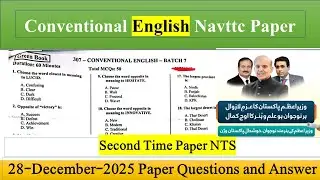 Сегодня NAVTTC English Conventional Batch 7 Pink Book NTS Question Paper Solution 28 December 2025