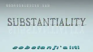 substantiality - pronunciation + Examples in sentences and phrases