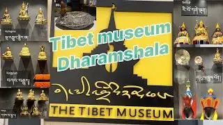 TIBET MUSEUM IN DHARAMSHALA #dharamshala 🙏💐🙏