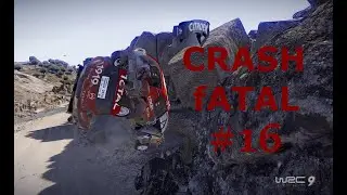 WRC 9 ;CRASH FATAL #16