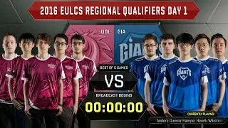 Unicorns of Love (UOL) vs Giants full series (All Games) | S6 Worlds 2016 EU Regional Qualifiers
