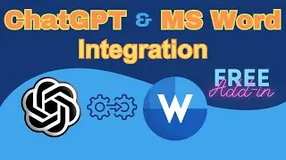 Integrate ChatGPT into MS Word for Free: Boost Your Writing Efficiency