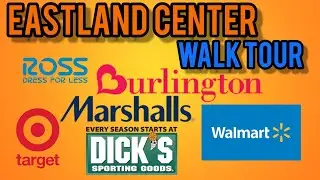 EASTLAND CENTER - The Walking Tour PART 1
