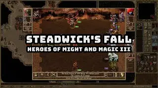 Heroes 3 (HoMM III) / Dungeons and Devils ▪ 3. Steadwick's Fall / PC