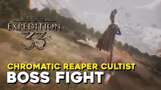 Expedition 33 Chromatic Reaper Cultist Boss Fight