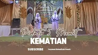 PIDATO SANTRIAH || SHILVIA & WINDI || TENTANG KEMATIAN 