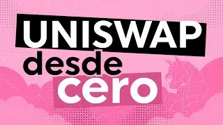 #Ep9 - 💻 Aprende cómo listar tu token en Uniswap desde cero  | Code & Hacks