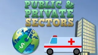 Public and Private Sectors: an introduction