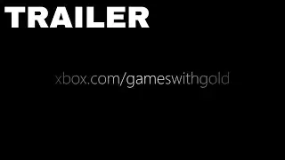 Xbox &bull; December 2018 Games with Gold &bull; Trailer &bull; Xbox One