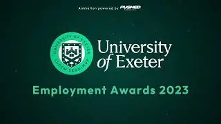 Production Company Logo Animation | University of Exeter Awards Event | Pushed Ltd