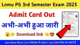 lnmu pg 3rd semester admit card 2025 | how to download lnmu pg 3rd semester admit card 2023-2025 |