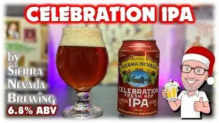 Sierra Nevada Celebration IPA (ЛУЧШИЙ в мире рождественский IPA!?)