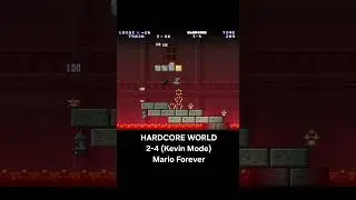HARDCORE WORLD 2-4 (Kevin Mode) - Mario Forever Extras #shorts